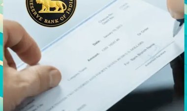 ૪ ઓકટોબરથી બેંકમાં ચેક તે જ દિવસે ક્લિયર થઈ જશે