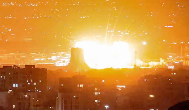 ઈરાનના પરમાણુ મથક પર ઈઝરાયલનો હુમલો : યુધ્ધ વધુ ખતરનાક બન્યું