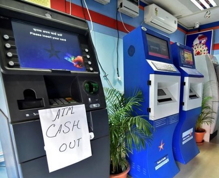 દેશભરમાં રોકડની તિવ્ર અછત : ATM સેવા પ્રભાવિત