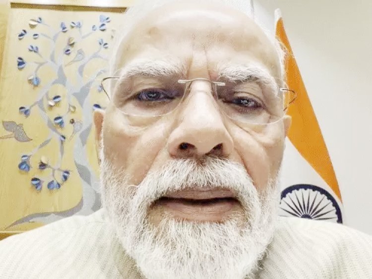 વડાપ્રધાન મોદીએ ગત રાત્રે 12 વાગ્યે વિડીયો મેસેજ જારી કર્યો